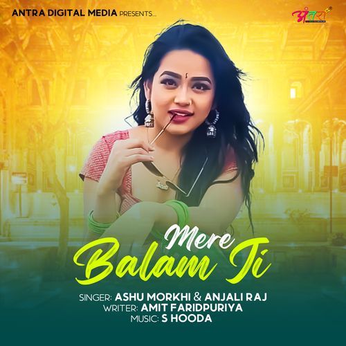 Mere Balam Ji Anjali Raj MP3 Download