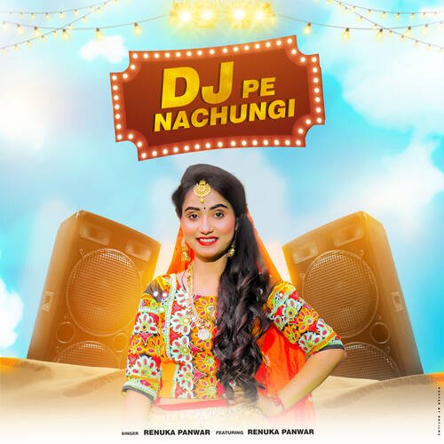 Dj Pe Nachungi Renuka Panwar MP3 Download