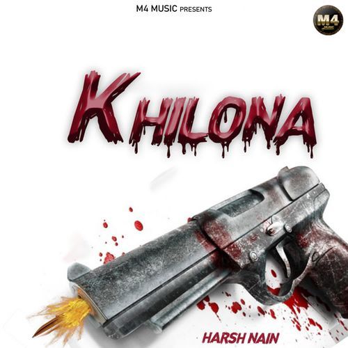 Khilona Harsh Nain MP3 Download