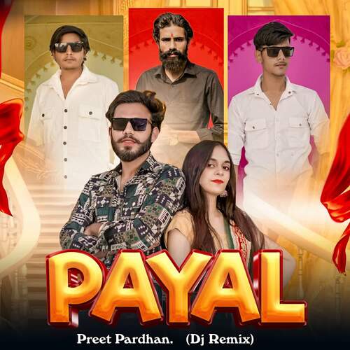 Payal (Dj Remix) Preet Pardhan MP3 Download