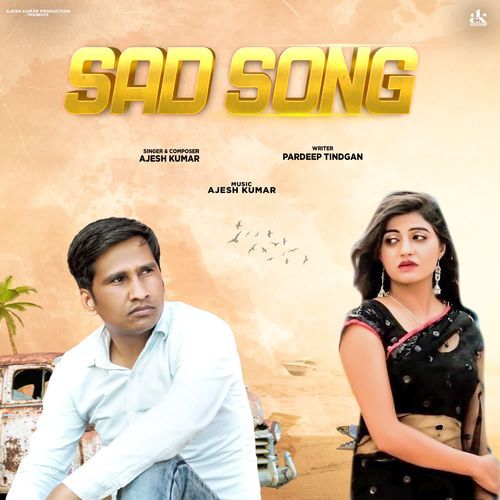 Sad Song Ajesh Kumar MP3 Download
