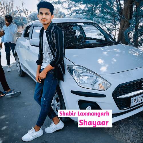 Shayaar Shabir Laxmangarh MP3 Download