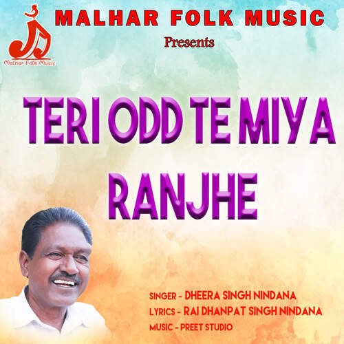 Teri Odd Te Miya Ranjhe Dheera Singh Nindana MP3 Download