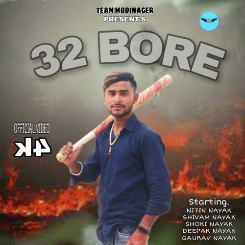 32 Bore Nitin Nayak MP3 Download
