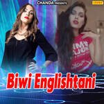 Biwi Englishtani Album Download