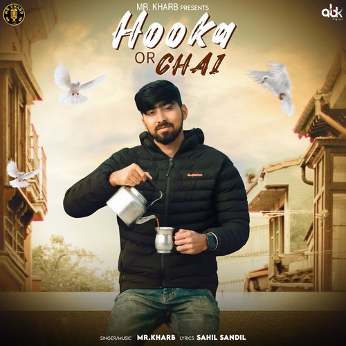 Hooka Or Chai Mr.Kharb MP3 Download