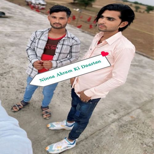 Ninna Akram Ki Daastan Ansar alwar MP3 Download