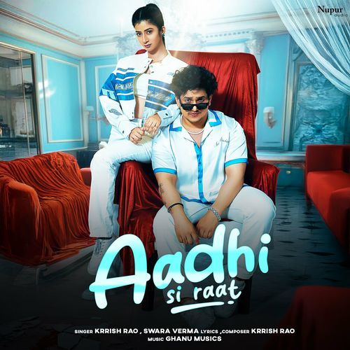Aadhi Si Raat Swara Verma MP3 Download