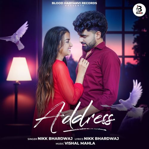 Address Nikk Bhardwaj MP3 Download