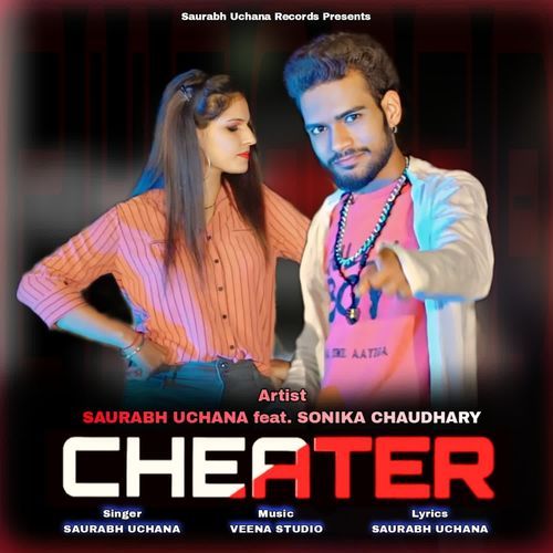 Cheater Saurabh Uchana MP3 Download