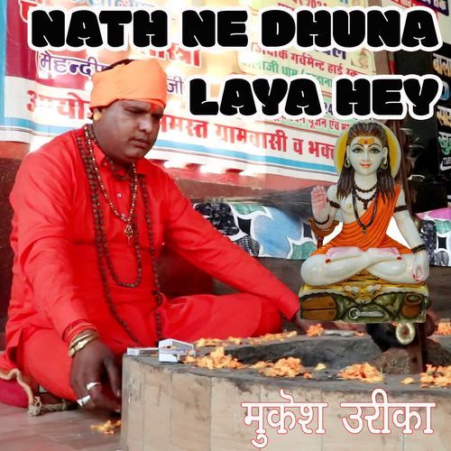 Nath Ne Dhuna Laya Hey Mukesh Urika MP3 Download