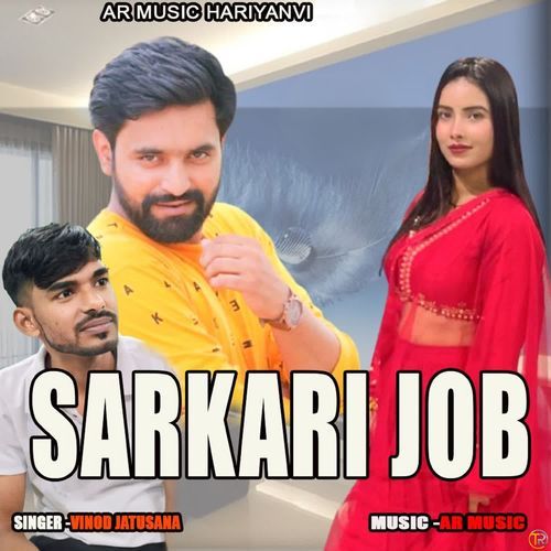 Sarkari Job Vinod Jatusana MP3 Download