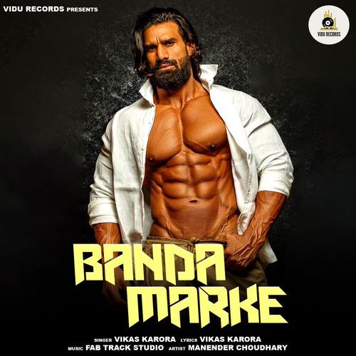Banda Marke Vikas Karora MP3 Download