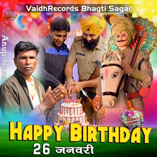 Happy Birthday 26 January Anup Rana Anup Rana MP3 Download