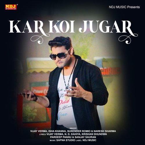 Kar Koi Jugar Naresh Sharma MP3 Download