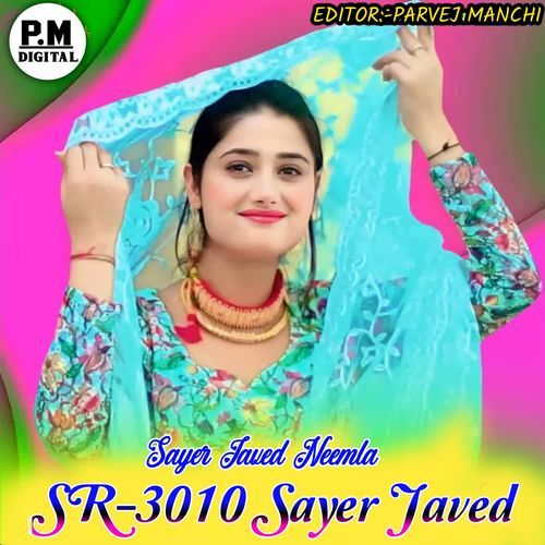SR3010 Sayer Javed Sayer Javed Neemla MP3 Download