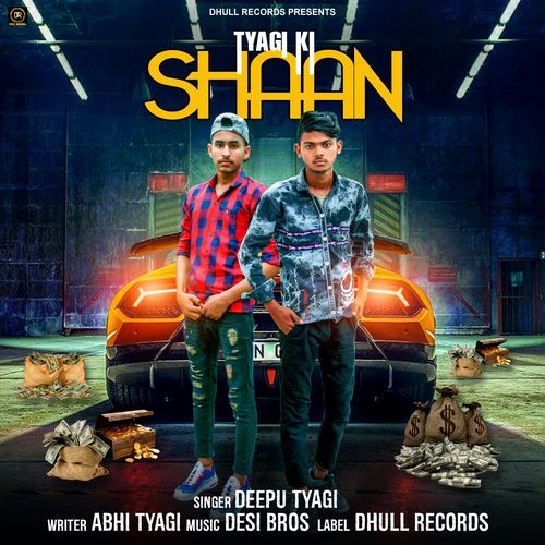 Tyagi Ki Shaan Deepu Tyagi MP3 Download