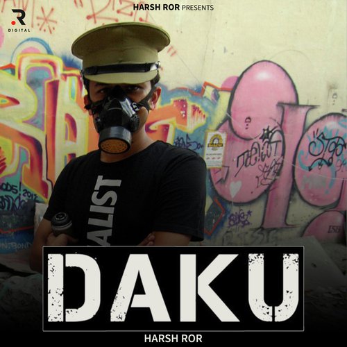 Daku Harsh Ror MP3 Download
