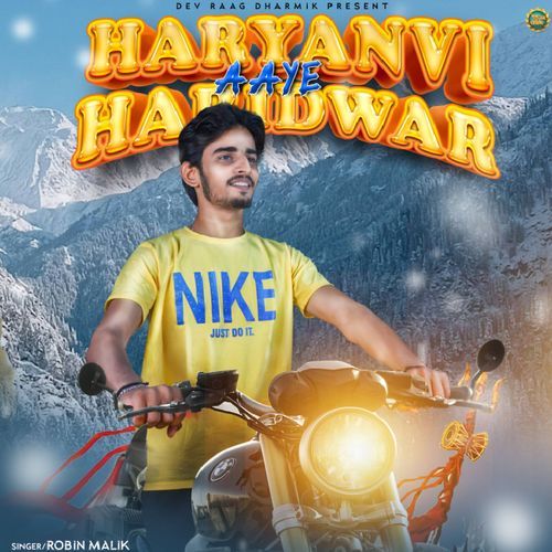 Haryanvi Aaye Haridwar Robin Malik MP3 Download