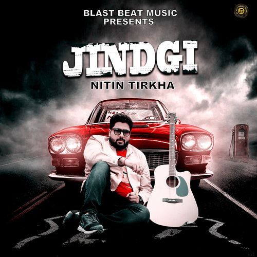 Jindgi Nitin Tirkha MP3 Download