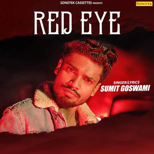 Red Eye Sumit Goswami MP3 Download