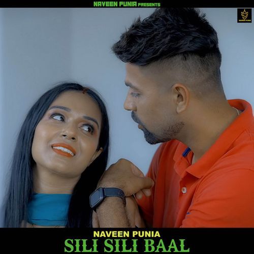 Sili Sili Baal Naveen Punia MP3 Download