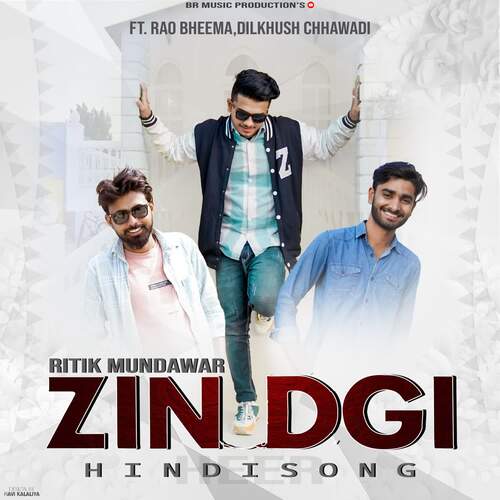 Zindgi Ritik Mundawar MP3 Download