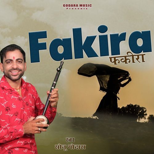 Fakira Sonu Godara MP3 Download