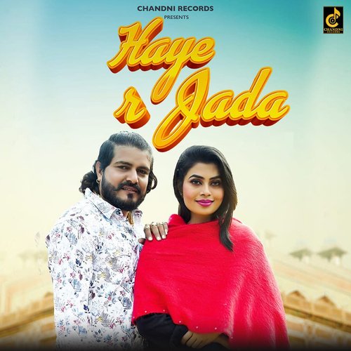 Haye R Jada (feat. Janu Rakhi,Ruba Khan) Kuldeep Kaloda MP3 Download
