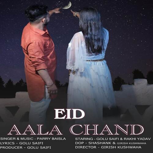 Eid Aala Chand Parry Baisla MP3 Download