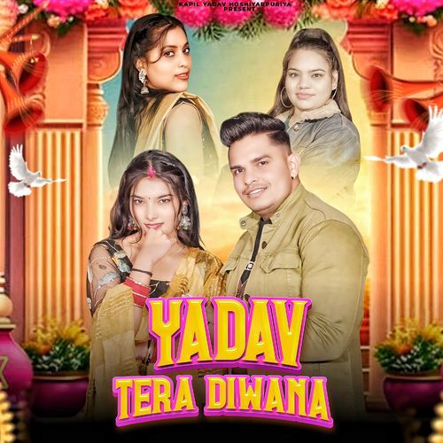 Yadav Tera Diwana Kapil yadav Hoshiyarpuriya MP3 Download