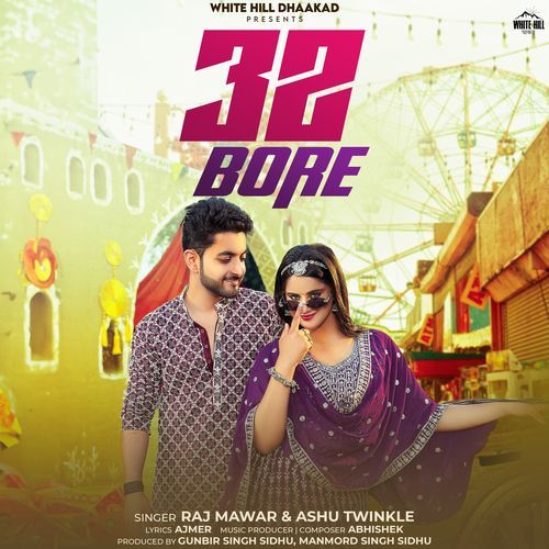 32 Bore Ashu Twinkle MP3 Download