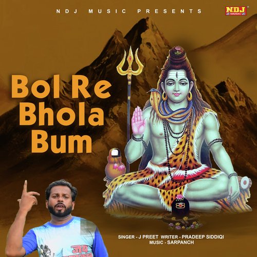 Bol Re Bhola Bum J Preet MP3 Download