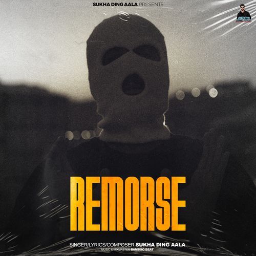 Remorse Sukha Ding Aala MP3 Download