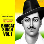 Bhagat Singh Vol 1 Album Download