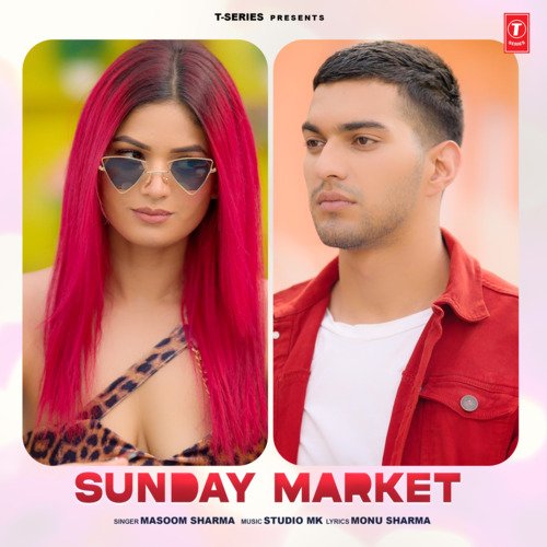Sunday Market Masoom Sharma MP3 Download