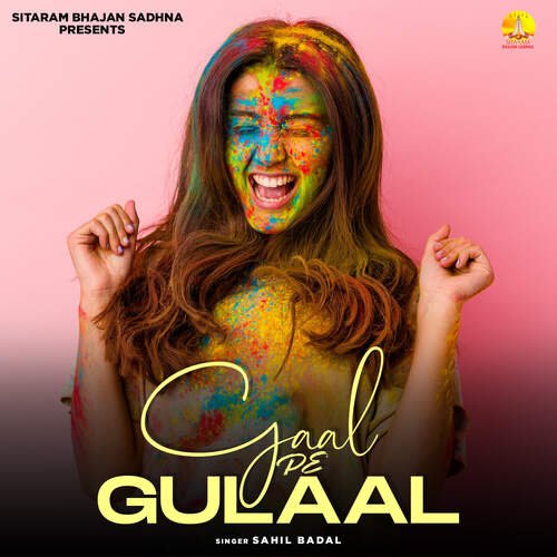Gaal Pe Gulaal Sahil Badal MP3 Download