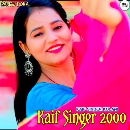 Kaif Singer 2000 Kaif Singer Kolani MP3 Download