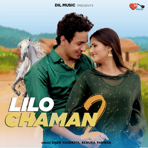 Lilo Chaman 2 Renuka Panwar MP3 Download