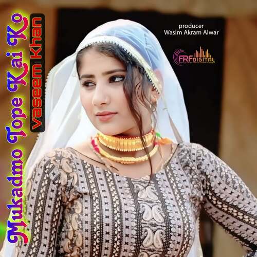 Mukadmo Tope Kai Ko Vaseem Khan MP3 Download