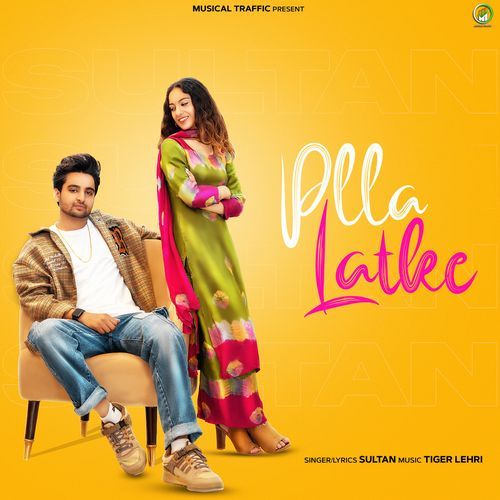 Plla Latke Sultan MP3 Download
