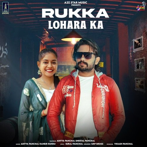 Rukka Lohara Ka Aditya Panchal MP3 Download