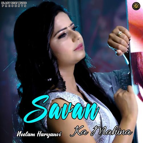 Savan Ka Mahina Neelam Haryanvi MP3 Download