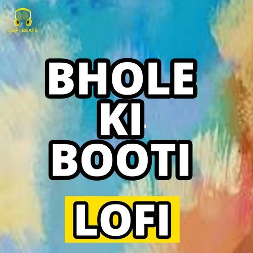 Bhole Ki Booti LoFi Surender Romio MP3 Download