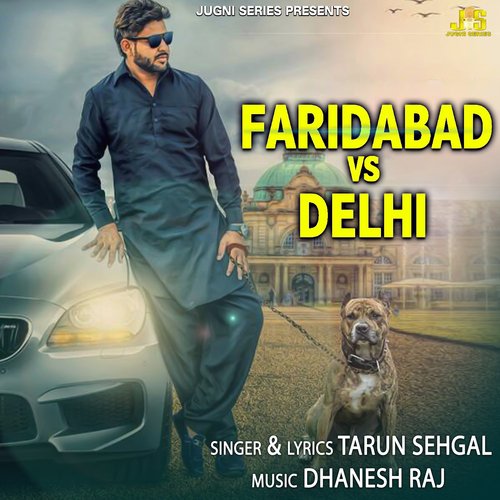 Faridabad Vs Delhi Tarun Sehgal MP3 Download