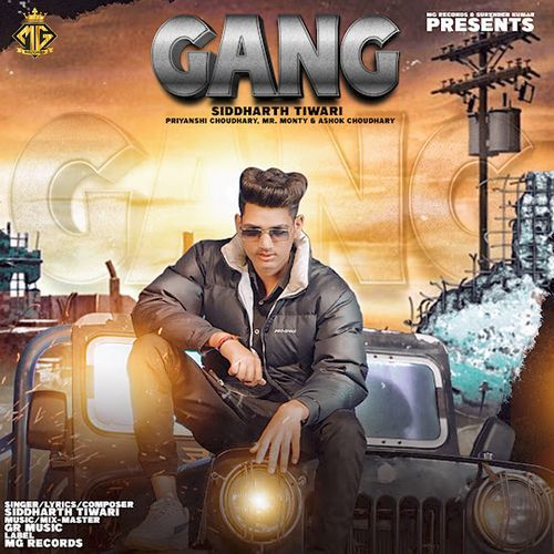Gang Siddharth Tiwari MP3 Download