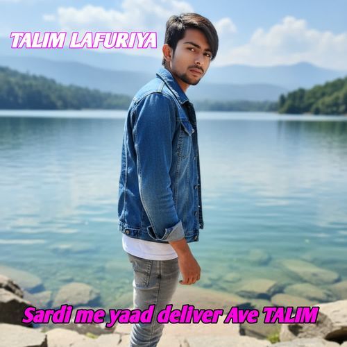 Sardi me yaad deliver Ave TALIM Talim Mewati MP3 Download
