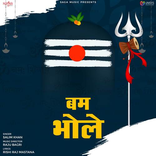 Bum Bhole Salim Khan MP3 Download