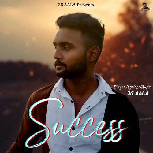 Success 26 Aala MP3 Download