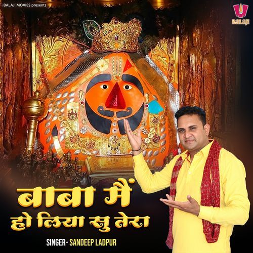 Baba Main Ho Liya Su Tera Sandeep Ladpur MP3 Download